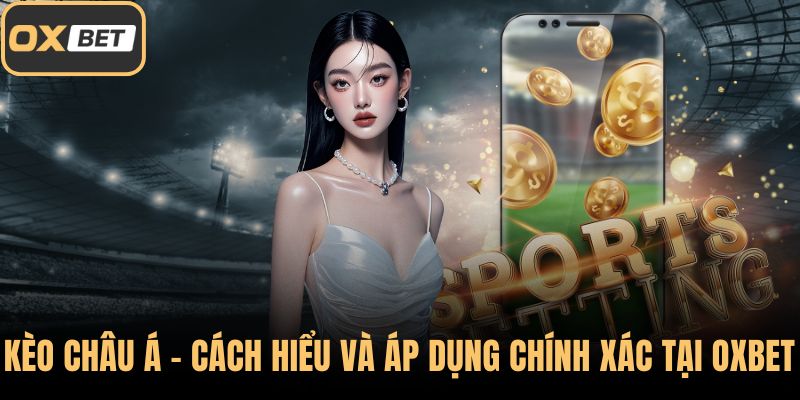 Kèo châu Á